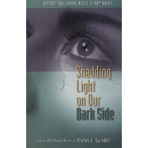 Shedding Light on Our Dark Side (Paperback)