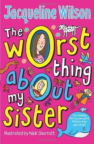 The Worst Thing About My Sister