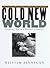 Cold New World