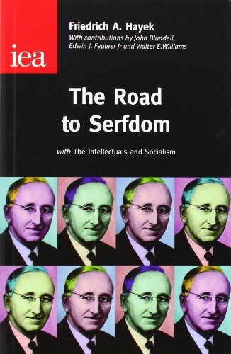 The Road to Serfdom: With the Intellectuals and Socialism by Hayek Friedrich A. Von (2005-07-01) Paperback