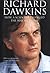 Richard Dawkins: How a scientist changed the way we think by unknown 1st edition (2006)