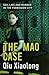 [(The Mao Case)] [Author: Qiu Xiaolong] published on (July, 2009)
