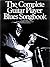 The Complete Guitar Player Blues Songbook by Arthur Dick (1992-01-01)