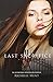 Last Sacrifice by Richelle Mead (2010-08-02)