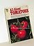 All about tomatoes (Ortho b...