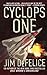 Cyclops One by Jim DeFelice (2010-12-03)