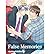 [ False Memories, Volume 2 BY Natsume, Isaku ( Author ) ] { Paperback } 2014