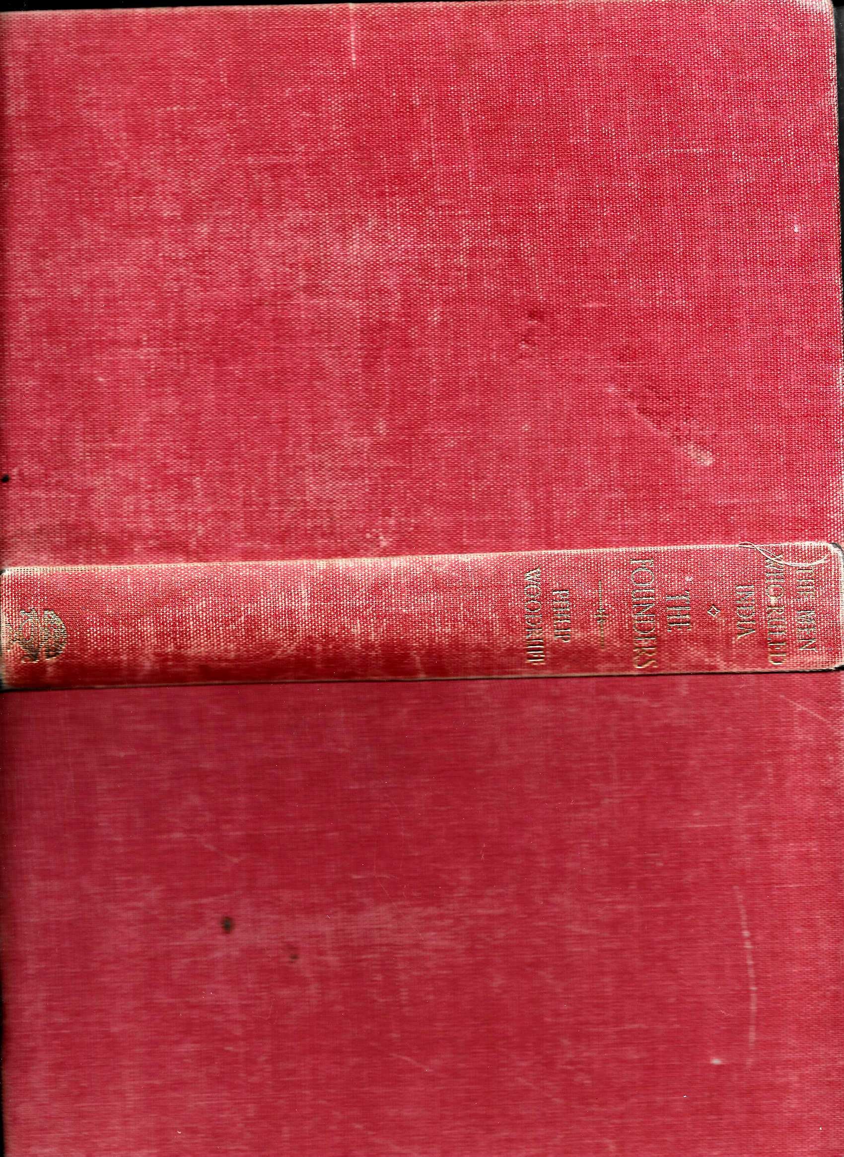 The Men Who Ruled India, Volume I: The Founders (Hardcover)