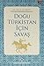 Doğu Türkistan için savaş (Türk Tarih Kurumu yayınları) (Turkish Edition)