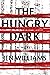 The Hungry Dark