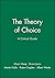 The Theory of Choice: A Critical Guide by Shaun Hargreaves Heap (1-Jan-1992) Paperback