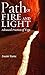 Path of Fire and Light (Advanced Practices of Yoga)