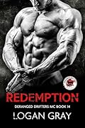 Redemption: Deranged Drifters MC Book 14