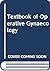 Textbook of Operative Gynaecology by Wilfred Shaw