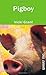 Pigboy (Orca Currents) by Vicki Grant (2006-09-01)