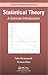 Statistical Theory: A Concise Introduction (Chapman & Hall/CRC Texts in Statistical Science) by Abramovich, Felix, Ritov, Ya'acov (2013) Hardcover
