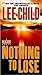 Nothing to Lose Publisher: Dell; Reprint edition
