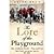 The Lore of the Playground: The Children's World - Then and Now by Roud, Steve [Random House UK, 2011] (Paperback) [Paperback]