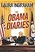 The Obama Diaries by Laura Ingraham (July 13,2010)