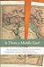 Is There a Middle East?: The Evolution of a Geopolitical Concept (2011-11-09)