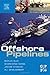 Offshore Pipelines by Tian Ran Lin PhD (2005-05-09)