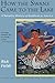 How the Swans Came to the Lake by Fields, Rick(July 7, 1992) Paperback