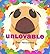 Unlovable [Hardcover] [BYR] (Author) Dan Yaccarino