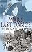 War's Last Dance by Underwood, Julia (2013) Paperback