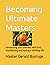 Becoming Ultimate Masters: ...
