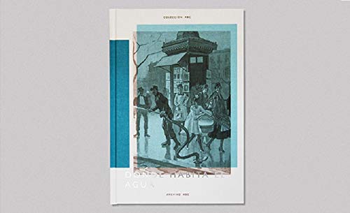 Donde habita el agua (Hardcover)