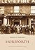 Horsforth (Archive Photographs) by Matthew Young (2004-04-01)