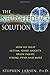 Neurofeedback Solution: How to Effectively Treat Autism, ADHD, Anxiety, Brain Injury, Stroke, PTSD, and More by Ph.D. Stephen Larsen (2012-02-01)