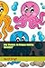 Inky Wonders: An Octopus Co...