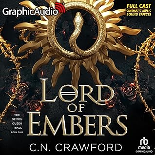 Lord of Embers [Dramatized Adaptation] (The Demon Queen Trials, #2)