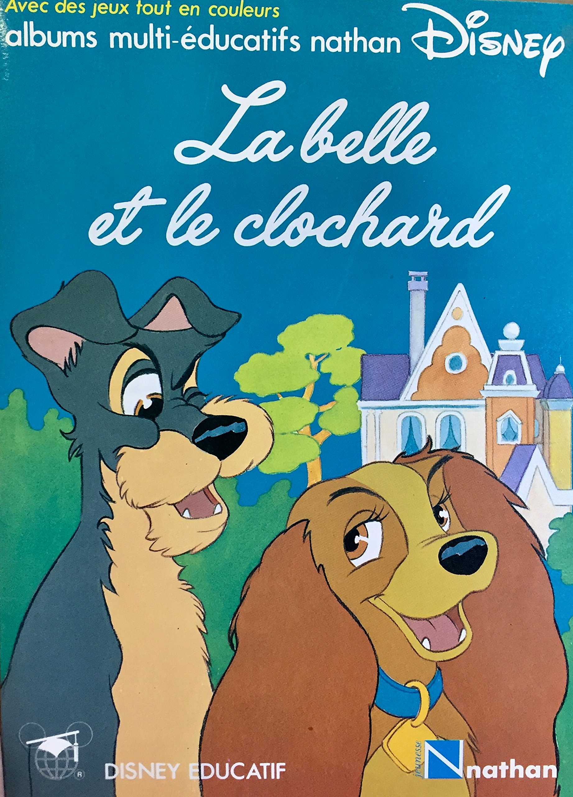 La belle et le clochard (Paperback)