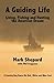 A Guiding Life: Living, Fis...