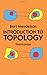 Introduction to Topology: Third Edition (Dover Books on Mathematics) by Bert Mendelson Mathematics(1990-07-01)