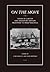 On the Move: Essays in Labour and Transport History Presented to Philip Bagwell by Chris Wrigley (2003-11-01)