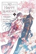 My Happy Marriage, Vol. 1
