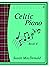 Celtic Piano Book 4