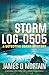 Storm Log-0505 by James D Mortain (2016-03-23)