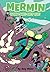 Mermin Volume 3: Deep Dive Hardcover September 23, 2014