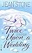 Twice Upon a Wedding by Jean Stone (2005-03-29)
