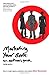 Marketing Your Book: An Author's Guide: How to target agents, publishers and readers (Writing Handbooks) by Alison Baverstock (2007-07-16)