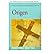 { [ ORIGEN: A HISTORICAL NOVEL [ ORIGEN: A HISTORICAL NOVEL ] BY VRETTOS, THEODORE ( AUTHOR )MAR-01-2001 PAPERBACK ] } Vrettos, Theodore ( AUTHOR ) Mar-01-2001 Paperback