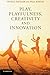 Play, Playfulness, Creativity and Innovation by Patrick Bateson (2013-08-19)