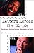 Letters Across the Divide: Two Friends Explore Racism, Friendship, and Faith by Anderson, David, Zuercher, Brent (2001) Paperback