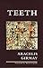 Teeth by Aracelis Girmay (2007-06-01)