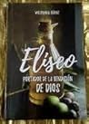 Libro: Eliseo portador de la Bendición de Dios Libro: Eliseo portador de la Bendición de Dios