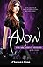 Avow (The Archers of Avalon, Book Three) by Chelsea Fine (2012-12-15)